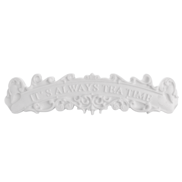 Aplique Em Resina Frase Its Always Tea Time 11,5x3 CM